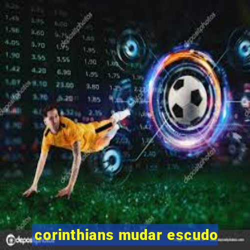 corinthians mudar escudo